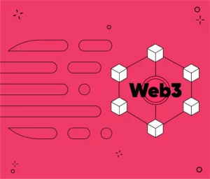 Web3 and Blockchain: the technology of decentralization